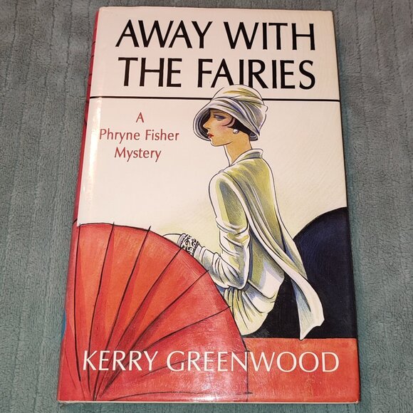 Book Away with the Fairies Mystery Kerry Greenwood 1920s Roaring Twenties - Picture 1 of 8
